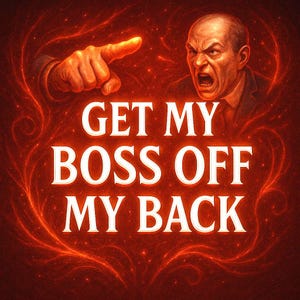 Pode incluir: Ilustração digital com fundo vermelho e o texto "GET MY BOSS OFF MY BACK". A imagem apresenta uma mão apontando e um homem com expressão zangada.