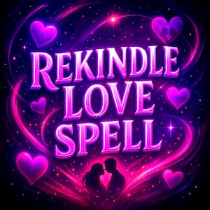 Peut inclure: Illustration numérique avec un fond sombre. Les mots "REKINDLE LOVE SPELL" sont en grandes lettres roses en 3D. Des cœurs roses et des lignes tourbillonnantes entourent le texte, avec une silhouette de couple en bas.