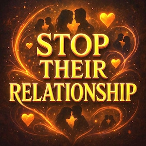 May include: An artistic image with the words "STOP THEIR RELATIONSHIP" in gold lettering. Silhouettes of couples kissing and hearts are scattered throughout the design, set against a dark brown background with glowing orange accents.