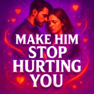 May include: Digital art featuring a man and woman embracing, with the text "MAKE HIM STOP HURTING YOU" in white. The background is a gradient of purple and red, with floating hearts.