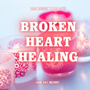 Può includere: Portacandele rosa con un disegno floreale e candele accese. Il testo "BROKEN HEART HEALING" è visualizzato in bianco, con le frasi "FREE RECAST IN 30 DAYS" e "SAME DAY DELIVERY".