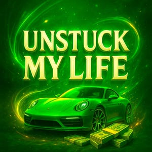 Puede incluir: Un deportivo verde brillante con montones de dinero, sobre un fondo arremolinado verde y amarillo. El texto "UNSTUCK MY LIFE" se muestra de forma destacada en letras doradas, creando un diseño dinámico y llamativo.
