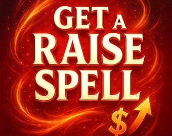 Pode incluir: Gráfico digital com as palavras "GET A RAISE SPELL" em letras brancas e douradas. Um símbolo de dólar dourado com uma seta para cima está no canto inferior direito. O fundo é um gradiente de vermelho e laranja com efeitos de luz giratórios.