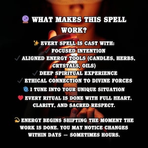May include: A black graphic with white text that reads "WHAT MAKES THIS SPELL WORK?" and lists the components of a spell, including focused intention, energy tools, and deep spiritual experience. The background is blurred with a warm glow.