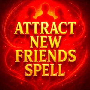 Incantesimo per attrarre nuovi amici / Porta persone positive nella tua vita / Rituale energetico dell'amicizia / Incantesimo di magia bianca leggera