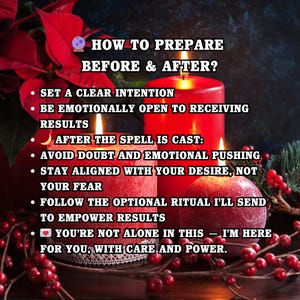 May include: Image with text: "HOW TO PREPARE BEFORE & AFTER?" followed by instructions. Red candles are lit, surrounded by red berries and poinsettia flowers. The text includes phrases like "Set a clear intention" and "You're not alone in this."