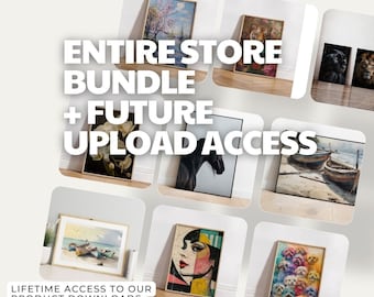 Entire Store Bundle + Future Store uploads Access + Life time Access