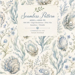 May include: A digital seamless pattern featuring watercolor illustrations of oyster shells, pearls, and blue seaweed on a cream background. Text reads: Seamless Pattern, 4000 x 4000 PX, 300 DPI, High Resolution, JPEG File, Seamless / Tileable, COMMERCIAL USE, Instant Download.