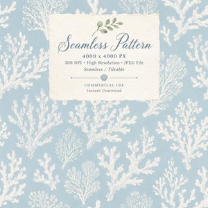 May include: A seamless digital pattern featuring white coral illustrations on a light blue background. The overlay text reads: Seamless Pattern, 4000 x 4000 PX, 300 DPI, High Resolution, JPEG File, Seamless / Tileable, COMMERCIAL USE, Instant Download.