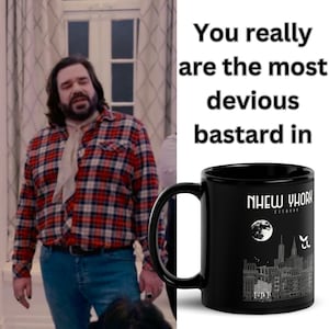 FX WWDITS Inspiriert | Laszlo New York City | Schwarze Glossy Tasse | Nandor, Nadja, Colin Robinson, Guillermo, Vampire, Matt Berry Bat