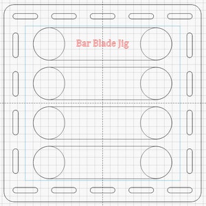 Bar Blade Jig - Download Only