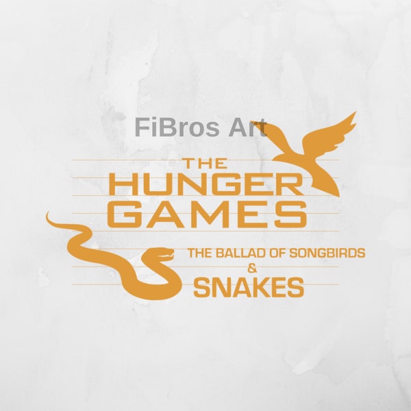 Hunger Games svg - The Ballad of Songbirds and Snakes svg - Digital Print - Cricut File - Instant Download - Songbirds svg - Snakes svg