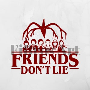 Stranger things Svg - Stranger things typsnitt - Vänner ljuger inte svg - Klipp filer för Cricut - Omedelbar digital nedladdning - Dekaler och HTV-projekt