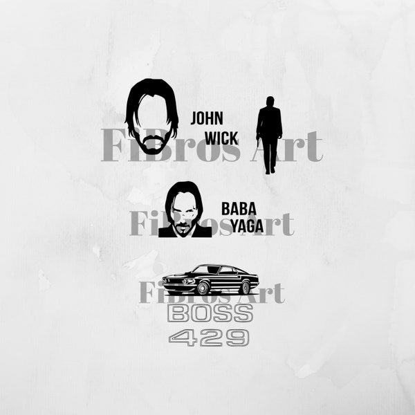 John Wick Svg - John Wick BUNDLE - Keanu Reeves Svg - BOSS 429 Svg - Baba Yaga Svg - Cricut Cut File - Digital Print - Instant Download