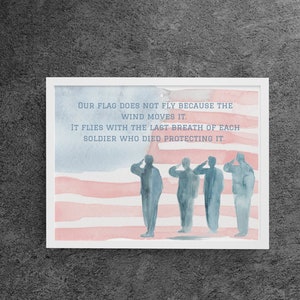 Memorial Day Art Print, Printable, Instant Download, Veteran, Soldier Art, Soldier Quote, Military Decor, American Flag, Freedom. Watercolor