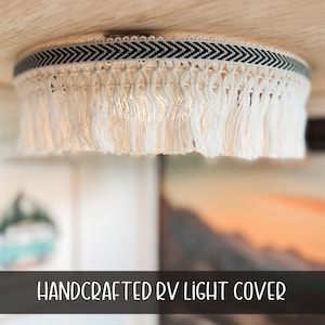 Shortie RV Light Fixture Diffuser | Fringe Camper Light Cover |  RV Light Covers | Cozy Travel Trailer Lighting