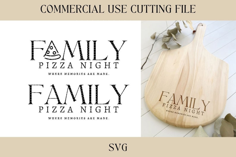 Pu&ograve; includere: Un file di progettazione digitale per un tagliere con il testo "Family Pizza Night Where Memories Are Made." Il design &egrave; mostrato su uno sfondo bianco e su un tagliere di legno.