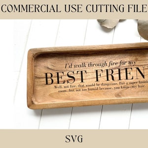 Best Friend Catch All Tray Designs SVG | Key Tray SVG | Digital Download | Laser File | Housewarming | Friend Gift