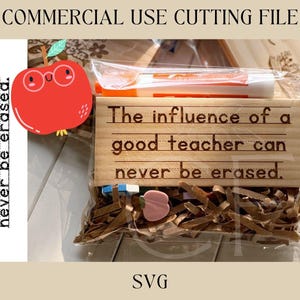 Influence Of A Good Teacher Eraser SVG | Teacher Gift | Digital Download | Teacher Thank You | End of the year gift | Whiteboard Eraser