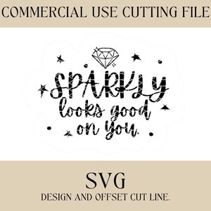 Sparkly Looks Good On You Designs SVG | Keychain SVG | Digital Download | Laser File | Magnet SVG | Magnet Key Chain  | Friend Gift