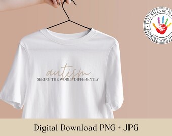 Autismo viendo el mundo de manera diferente / Autismo JPG, PNG / Descarga digital / Imprimible / Archivo de camisa / Concienciación sobre el autismo