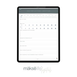 May include: A digital planner on a tablet screen with a gray background. The planner is titled "Daily Reflections - Gratitude" and includes a calendar, a section for daily reflections, and a section for gratitude journaling.