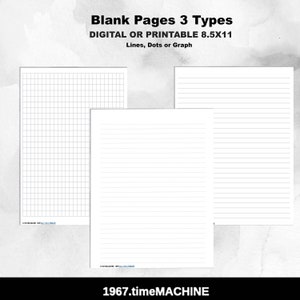 Op de afbeelding: Drie blanco afdrukbare pagina's in het formaat 8,5 x 11 inch. De pagina's zijn gestreept, geruit en gestippeld. De tekst "Blank Pages 3 Types" staat bovenaan de afbeelding. De tekst "DIGITAL OR PRINTABLE 8.5X11" staat onder de titel. De tekst "Lines, Dots or Graph" staat onder de tweede regel tekst.
