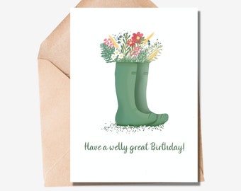 Birthday Card Welly Boot Pun | Wild Flower Design | Card For Her / Mum / Best Friend / Sister | Gardening Outdoors