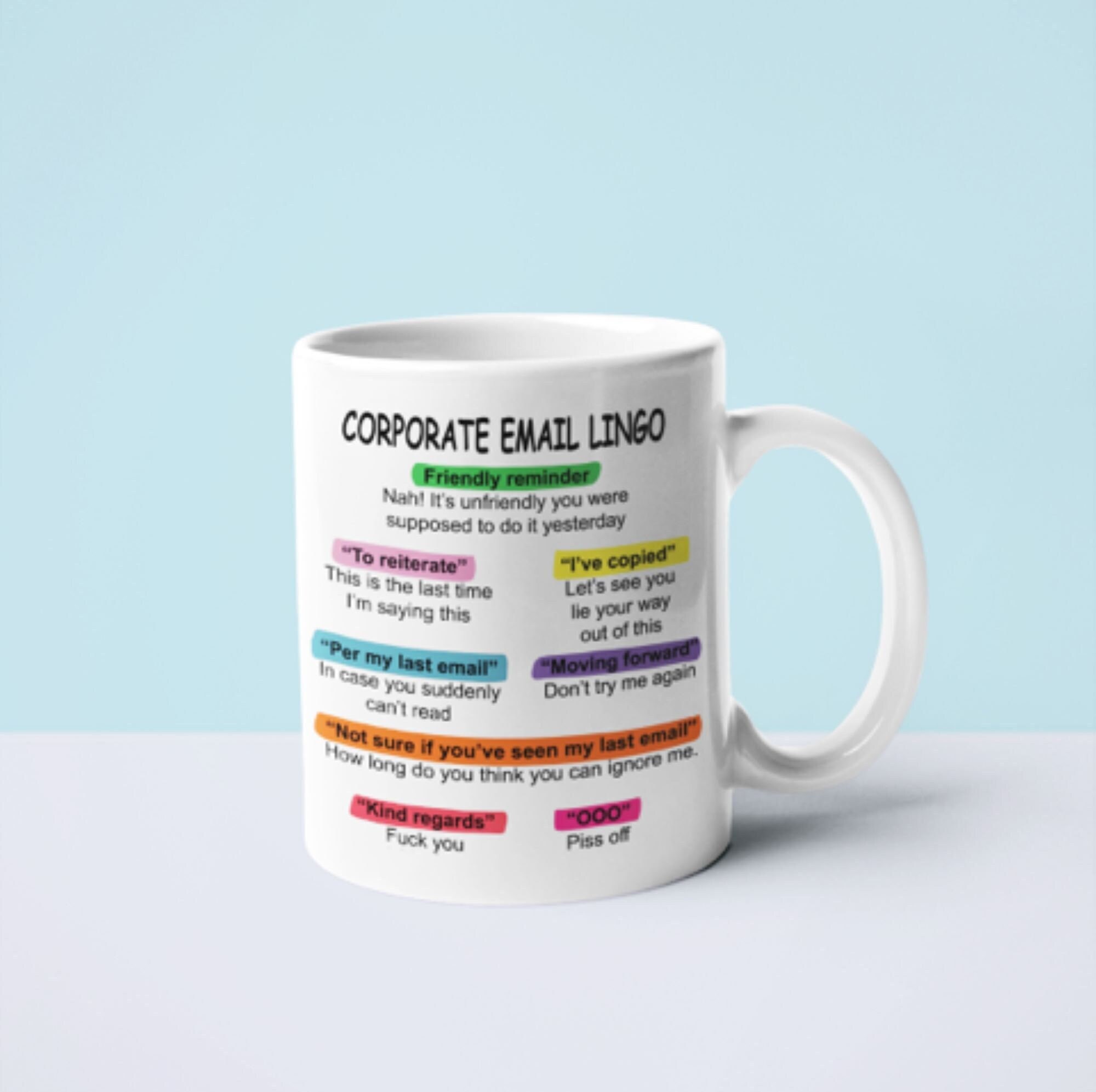 Corporate Email Lingo 11 oz Coffee Mug , coworker coffee mug, office gift,  gift idea , Coworker Gift | Funny Work Gift