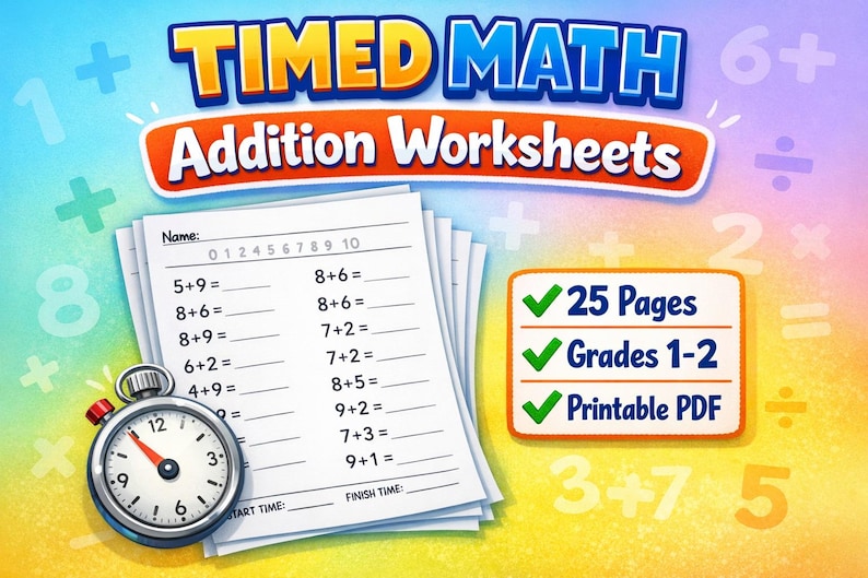 Timed Math Addition Worksheets | 25 Printable Pages | 1st Grade Math ...