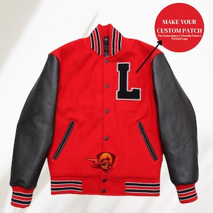 May include: A red varsity jacket with black leather sleeves. The jacket has a black "L" patch, a striped collar, cuffs, and hem, and a logo on the lower front. The text "MAKE YOUR CUSTOM PATCH" is in a red circle.