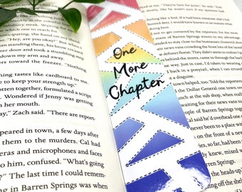 Large Rainbow "One More Chapter" Bright and Colourful , laminated bookmark