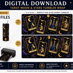 May include: A digital download featuring two PNG files of a tarot moon and stars tumbler wrap design. The artwork displays tarot cards with celestial motifs on a dark background, measuring 11 by 9 inches, intended for a 20 oz skinny tumbler.