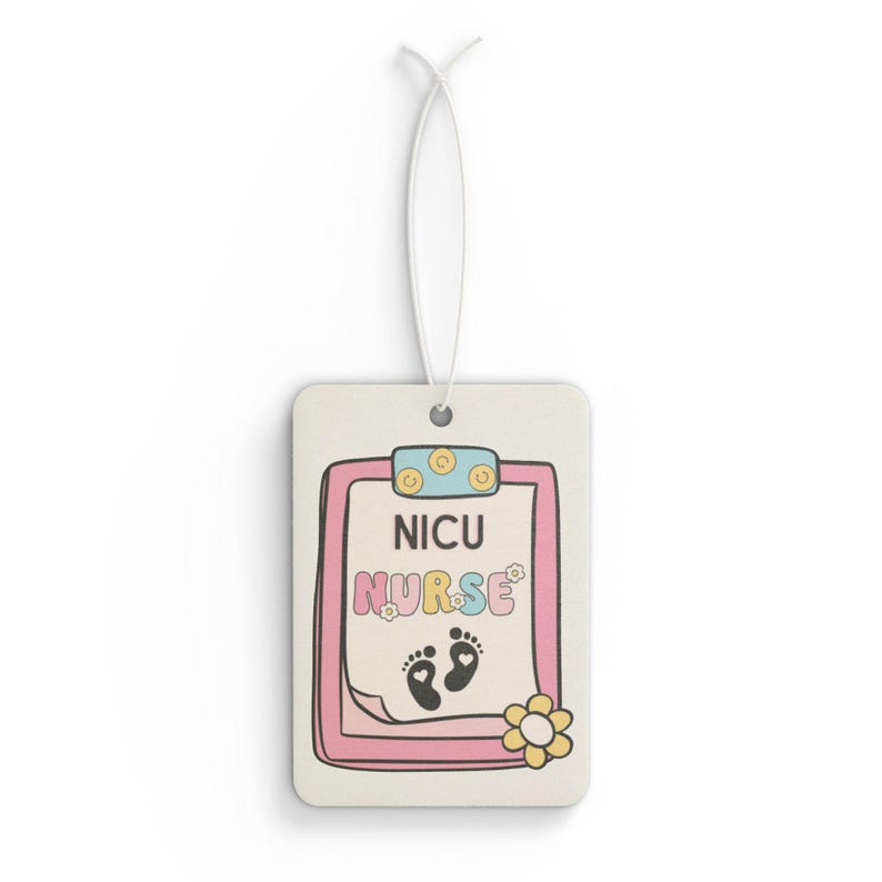 NICU Nurse Car Air Freshener: New Car, Pine, Black Ice Scents image 2