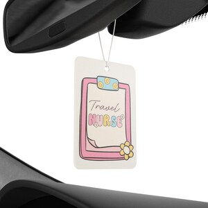 Travel Nurse Car Air Freshener: New Car, Pine, Black Ice Scents image 3