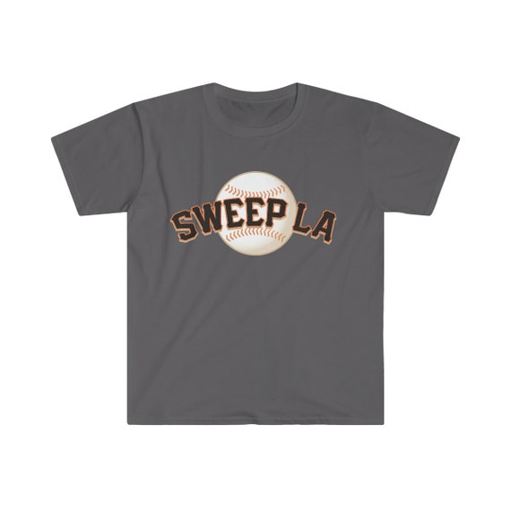 Catellistickers SF Giants T Shirt (Unisex) | Sweep L.A. | Beat L.A. Giants Shirt | SF Giants | San Francisco Giants Shirt Unisex | SF Giants Shirt
