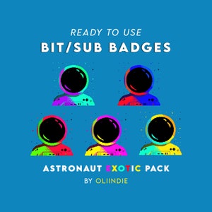 Twitch Bit/Sub Badges: Astronaut Exotic Pack