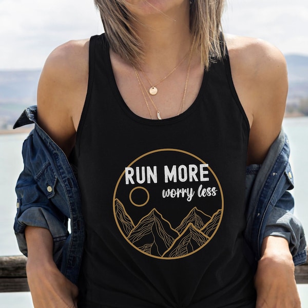 Run More Worry Less, Running Tank, Running Shirt, Gift for Runner, Inspirational Tank Top, Half-marathon, 5K, 10K, Run Shirt, Marathon, Tank