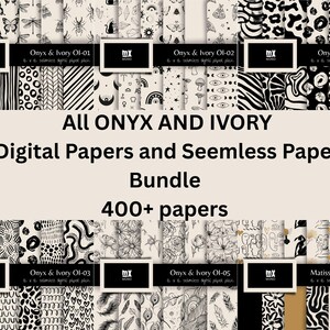 May include: A selection of digital and seamless papers in black and ivory, featuring insect, floral, and abstract patterns. The image displays the text "All Onyx and Ivory Digital Papers and Seamless Paper Bundle 400+ papers."