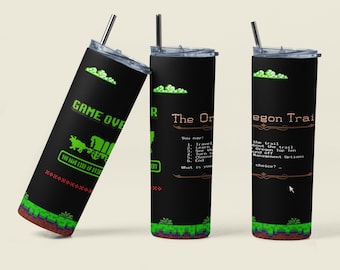 FUNNY OREGAN TRAIL, Dysentery, 20 Unzen Skinny Tumbler Sublimationsdruck