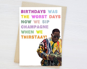 Big Poppa juicy card | Biggie birthday card ,celebrity card, Hip hop card