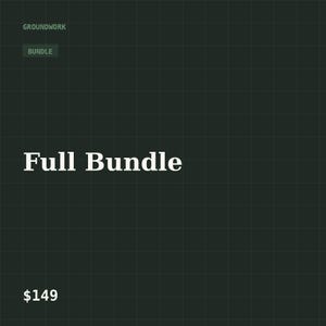 May include: A dark green digital graphic with a grid pattern featuring the text GROUNDWORK BUNDLE at the top, the words Full Bundle in large white serif font in the center, and the text $149 positioned at the bottom left corner.