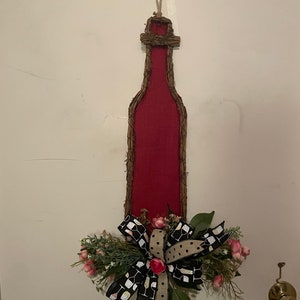 Wine bottle door hanger, grapevine wine bottle, wine decor, floral decor, birthday gift