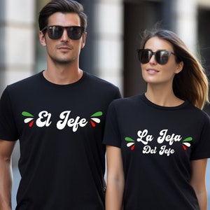 Funny El Jefe La Jefa Del Jefe Couple Shirt, Mexican Tshirt For Husband And Wife, Boss Of The Boss T-Shirt For Spanish Men Women