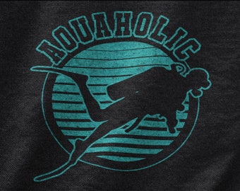 Aquaholic Scuba Diving T-Shirt, Funny Diver Gift