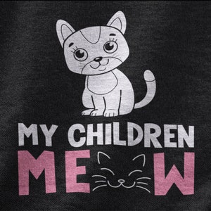 Camisa miau dos meus filhos, camiseta fofa de gato para amantes de gatos, presente de gatinho para mãe e pai gato, camiseta fofa de gatinho para mãe de pele e pai de pele