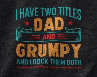 Grumpy Grandpa T-Shirt, Funny Grandparents Day Gift