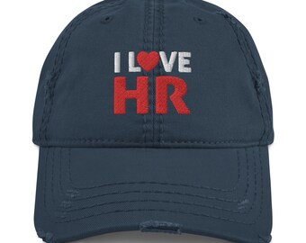 Passionate 'I Love HR' Distressed Dad Hat - USA Embroidered Design - Perfect Gift for HR Professionals and Enthusiasts