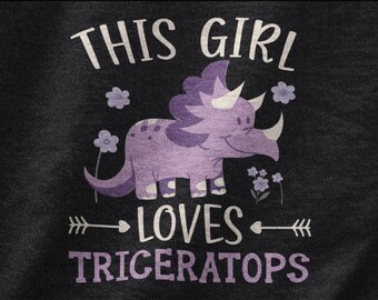 This Girl Loves Triceratops Shirt, Dinosaur Enthusiast  Tshirt, Triceratops Gift For Dinosaur Lover, I Love Triceratops Tee Paleontologist