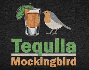 Ruiseñor de tequila, camisa para beber vino para hombres y mujeres, regalo de vino para adicto al vino, camiseta amante del vino para bebedor de vino, cata de vinos